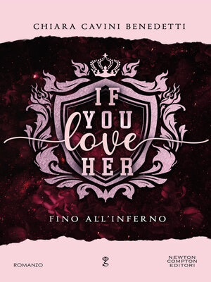 cover image of If you love her. Fino all'inferno